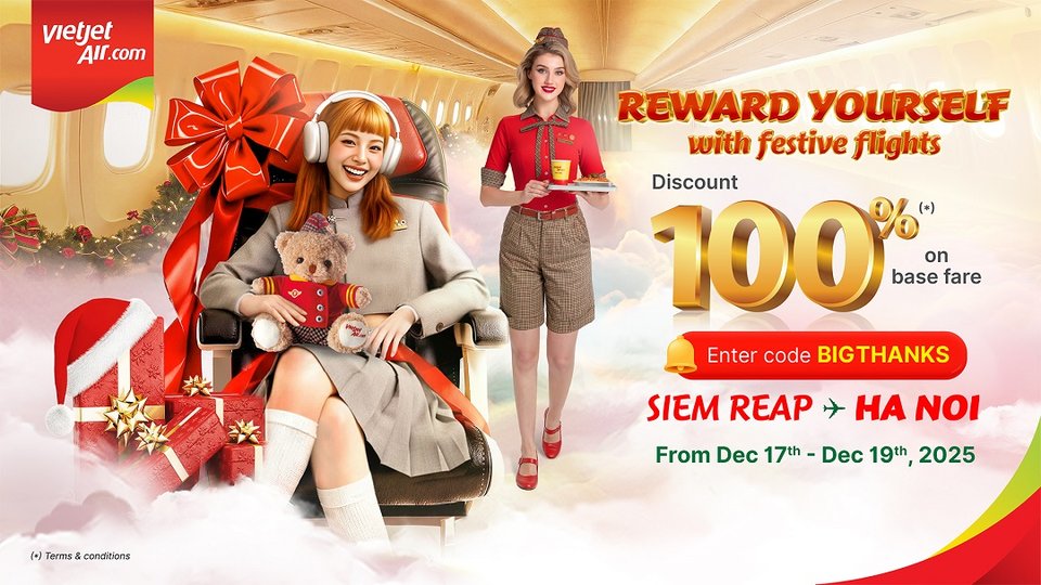 *ប្រូម៉ូសិនបញ្ចុះតម្លៃសំបុត្រដ៏ពិសេសសម្រាប់អ្នកធ្វើដំណើរដែលហោះហើរពីសៀមរាប-ហាណូយ និងទៅកាន់គោលដៅជាច្រើនទៀត