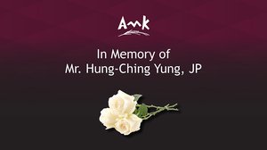 AMK ផ្ញើ​សាររំឭកការ​ចងចាំនិង​សមិទ្ធផល​របស់​លោក Hung-Ching Yung, JP (榮鴻慶先生)